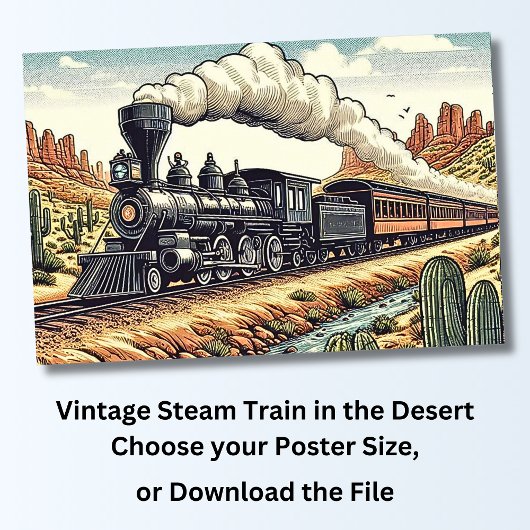 Vintager Dampfzug in der Wüste Poster