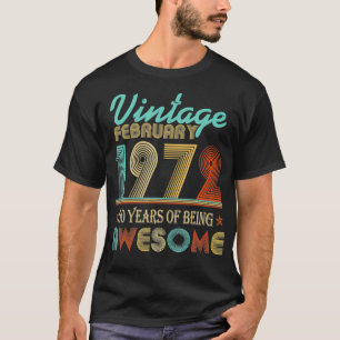 Vintager Februar 1972 50. Tag 50 Jahre des Seins T-Shirt