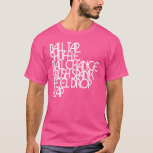 Vintager Gestochen Tanzsteg Tänzer Steche Tanzlehr T-Shirt