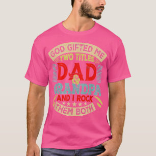 Vintager Gott gab mir zwei Titel Vater und Großvat T-Shirt