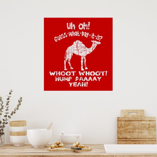 Vintager Hump Day Camel Poster (Küche)