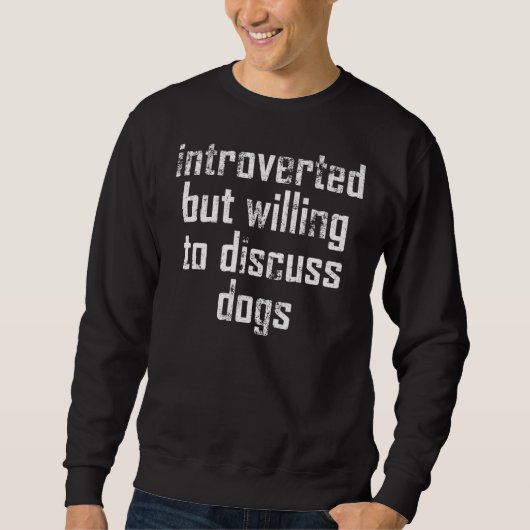 Vintager Hundebesitzer 8 Sweatshirt (Vorderseite)