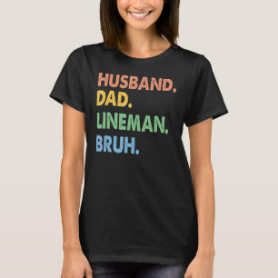 Vintager Husband-Vater Lineman Bruh Electrician Fa T-Shirt