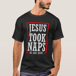 Vintager Jesus nahm Nickerchen wie Jesus Funny Chr T-Shirt