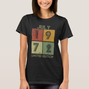 Vintager Juli 1972 50 Jahre alter Geburtstag T-Shirt