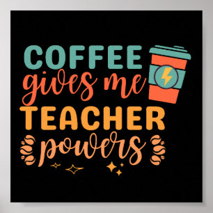 Vintager Kaffee gibt mir Power Poster