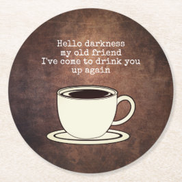 Vintager Kaffee Lover Funny Zitat Runder Pappuntersetzer