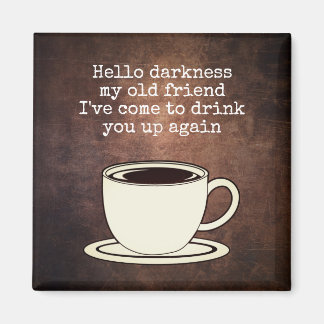 Vintager Kaffee Lover Zitat Magnet