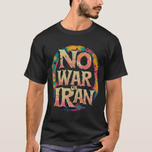 Vintager "Kein Krieg gegen den Iran"-Protest gegen T-Shirt