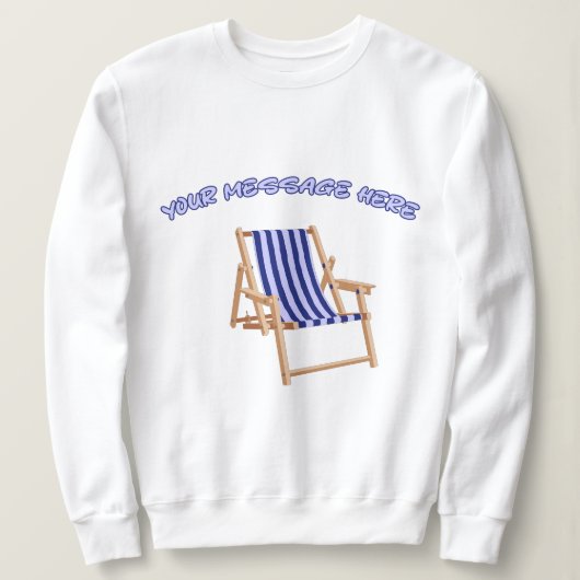 Vintager Lawn-Chair Custom Message Summer Graphic Sweatshirt (Design vorne)