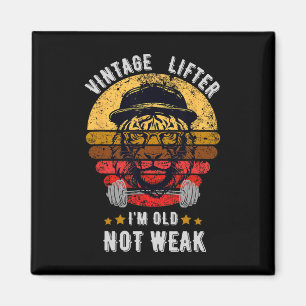 Vintager Lifter - ich bin alt und nicht schwach Magnet