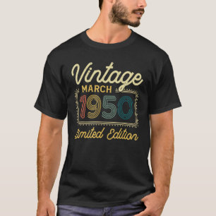 Vintager März 1950 72 Jahre alter Geburtstag T-Shirt