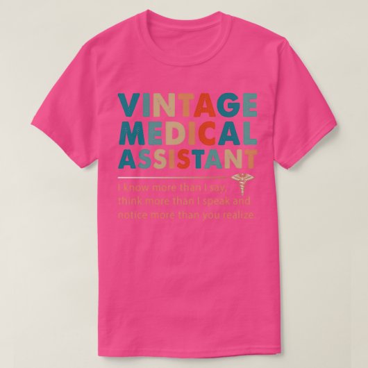 Vintager medizinischer Assistent weiß mehr T-Shirt (Design vorne)