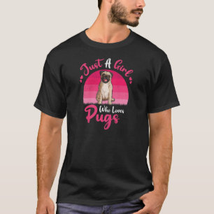 Vintager Mops Hund nur ein Mädchen, das Möpsen Lie T-Shirt