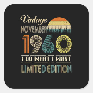 Vintager November 1960 Was ich Wollte Limited Edit Quadratischer Aufkleber