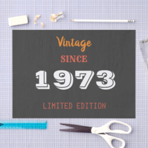 Vintager Patch 1973 - 53. Geburtstag Limited Editi Seidenpapier
