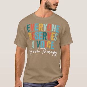 Vintager Pathologe Jeder verdient eine Stimme T-Shirt