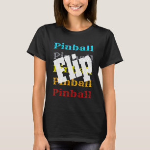 Vintager Pinball Retro Arcade Game Player Dreh Win T-Shirt