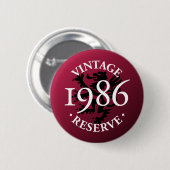 Vintager Reserve Pinback Knopf 1986 Button (Vorne & Hinten)