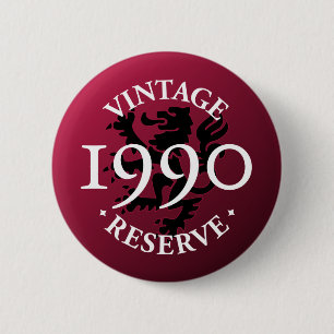 Vintager Reserve Pinback Knopf 1990 Button