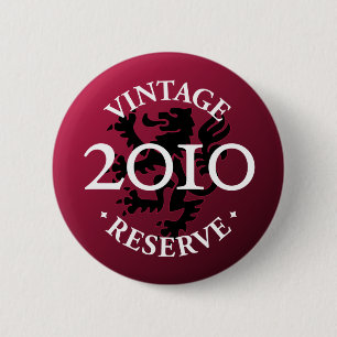 Vintager Reserve Pinback Knopf 2010 Button