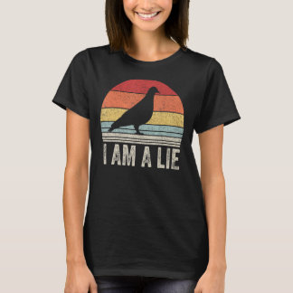 Vintager Retro I am Lie Shirt Bird sind nicht echt