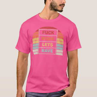 Vintager Retro Rave Gear Trippy Edm Rave Festival T-Shirt