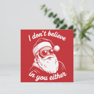 Vintager Retro Santa I glaube nicht an dich Feiertagskarte