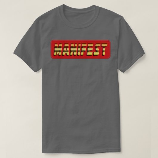 Vintager Retro-Text manifest T-Shirt (Design vorne)