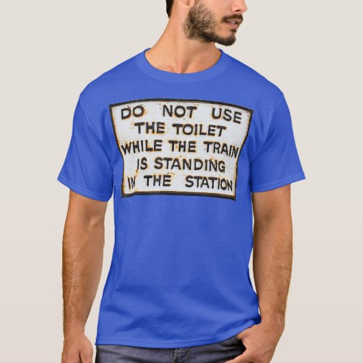 Vintager Rusty Sign Bahnhof Cool Funny T-Shirt (Vorderseite)