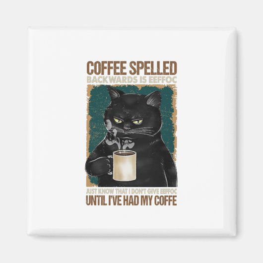 Vintager schwarzer Katzenkaffee rückwärts geschrie Magnet (Vorne)