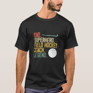 Vintager Vater Superherd für einen Feldhockey-Coac T-Shirt