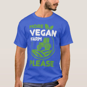 Vintager Veganer Bauernhof Bitte vegetarisch gesun T-Shirt