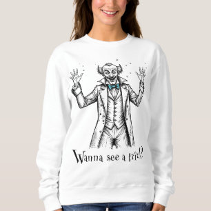 Vintager Wild Mit Augen Illusionist "Willst du ein Sweatshirt