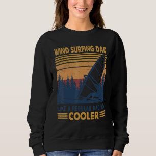 Vintager Windsurfing-Vater wie ein regelmäßiger Va Sweatshirt