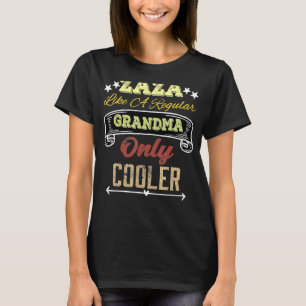 Vintager Zaza wie ein normales Oma nur Cooler T-Shirt