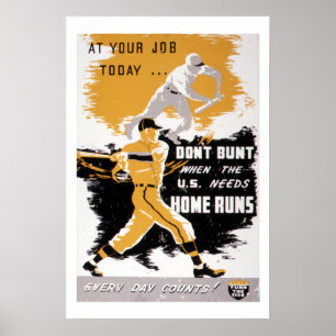 Vintager Zweiter Weltkrieg "Don't Bunt" Baseball H Poster