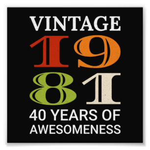 Vintages 1981 40. Geburtstagsangebot Idee Geburtst Fotodruck