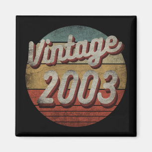 VINTAGES 2003 MÄNNER-GEBURTSTAGSGESCHENK MAGNET