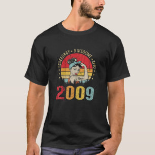 Vintages 2009 Geburtstag Legendary Phantastisch Ep T-Shirt