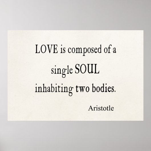 Vintages Aristoteles Liebe Single Soul Zitat Poster (Vorne)