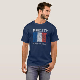 Vintages beunruhigtes FREXIT Au Revoir Europa T-Shirt