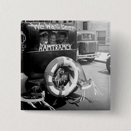 Vintages Bierverbot, Wir Wollte Bier, Geschichte Button (Vorderseite)