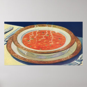 Vintages Essen, Hot Bowl of Tomato Soup with Peas Poster
