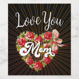 Vintages Herz Blumenstrauß Liebe Mama Schwarz Weinetikett