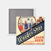Vintages Holzschuhlager Biermagnet Magnet (Vorderseite/Rückseite)