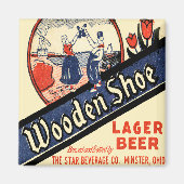 Vintages Holzschuhlager Biermagnet Magnet (Vorne)
