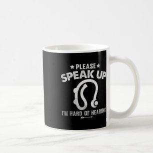 Vintages Hören beeinträchtigtes Hörvermögen Bitte Kaffeetasse