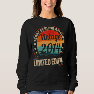 Vintages Jahr 2014 8 Jahre Phantastisch zum Geburt Sweatshirt