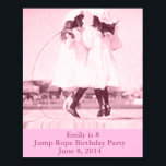 Vintages Jump Rope Pink Kindergeburtstag Party Poster<br><div class="desc">Dieses Geburtstagsparty Poster bietet ein Vintages Foto von zwei Mädchen, die auf der Promenade springen. Das Foto ist rosa gefärbt. Am Ende des Posters kannst du leicht für dein Geburtstagsmädchen und ihr Party personalisieren. Hier finden Sie passende Geburtstagsfeier-Einladungen und Porto-Briefmarke. Dieses Design ist auch in blau erhältlich. Weitere Set zur...</div>
